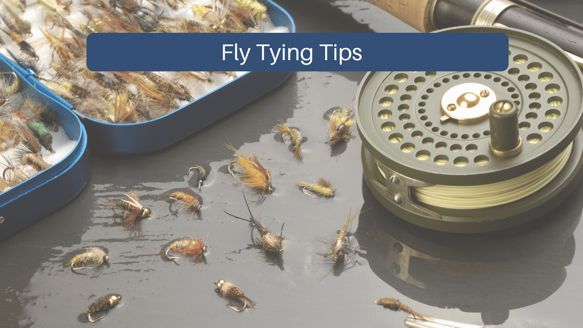 Fly Tying Tips